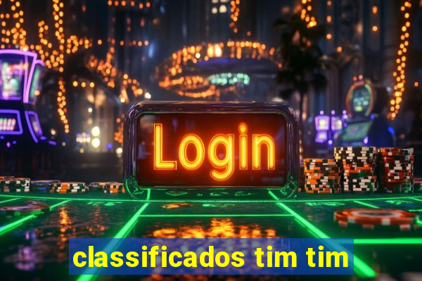 classificados tim tim